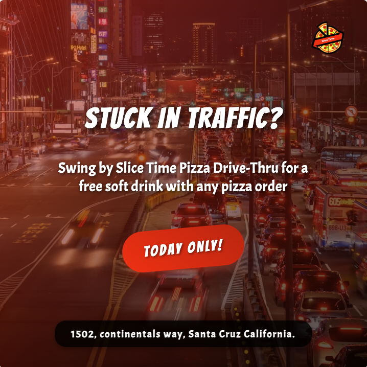 In-Moment Campaign - Traffic Spike Drive-Thru Offer